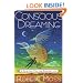 Conscious Dreaming: A Spiritual Path for Everyday Life