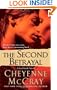 The Second Betrayal: A Lexi Steele Novel (Lexi Steele Novels)