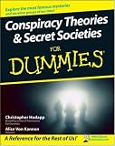 Conspiracy Theories & Secret Societies For Dummies
