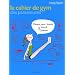 Cahier d'exercice de gym des paresseuses