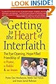 Getting to the Heart of Interfaith: The Eye-Opening, Hope-Filled Friendship of a Pastor, a Rabbi & an Imam