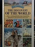 The discovery of the world. Vol.1, Conquerors and invaders