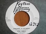 Christmas in Killarney b/w when Christmas Rolls Around. Vinyl 45