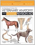 Introduction to veterinary anatomy and physiology revision aid