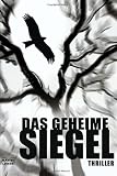 Das geheime Siegel: Thriller - James Twining