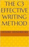 The C3 Effective Writing Method