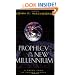 Prophecy in the New Millennium: A Fresh Look at Future Events