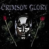 Crimson Glory by Crimson Glory