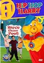 Hip Hop Harry - Move Those Feet