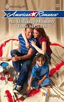 An Unlikely Mommy (Harlequin American Romance Series)