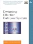 Designing Effective Database Systems