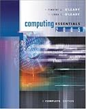 Computing Essentials 2005 Complete Edition w/ Student CD