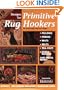 Designs for Primitive Rug Hookers (Rug Hooking Magazine's Framework)