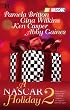 A NASCAR Holiday 2: Miracle Season\Season of Dreams\Taking Control\The Natural