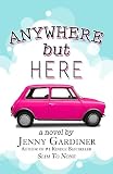 Anywhere But Here