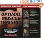 Optimal Muscle Training: Biomechanics of Lifting for Maximum Growth and Strength with DVD