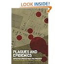 Plagues and Epidemics: Infected Spaces Past and Present (Wenner-Gren Int'l Symposium Series)