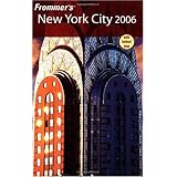 Frommer's New York City 2006 (Frommer's Complete)