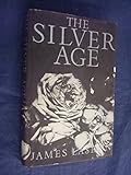 The silver age