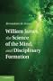 William James, Sciences of Mind, and Anti-Imperial Discourse