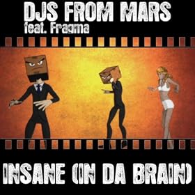 DJS FROM MARS - Insane 
