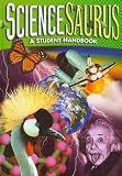 ScienceSaurus: A Student Handbook by Steck-Vaughn published by Steck-Vaughn Company Hardcover