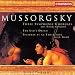 Mussorgsky: The Lad's Dream/Three Symphonic Choruses/Pictures at an Exhibition