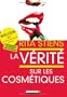 La v�rit� sur les cosm�tiques