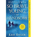 so brave young and handsome a novel