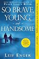So Brave, Young, and Handsome (Thorndike Press Large Print Basic Series)