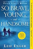 So Brave, Young, and Handsome (Thorndike Press Large Print Basic Series)