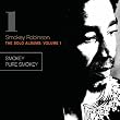 The Solo Albums: Volume 1 - Smokey / Pure Smokey