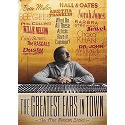 The Greatest Ears In Town: The Arif Mardin Story