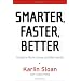 Smarter, Faster, Better: Strategies for Effective, Enduring, and Fulfilled Leadership