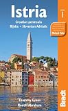 Istria : Croatian peninsula, Rijeka, Slovenian Adriatic : the Bradt travel guide