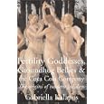 Fertility Goddesses, Groundhog Bellies and the Coca-Cola Company: The Origins of Modern Holidays by Gabriella Kalapos