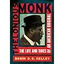 Thelonious Monk: The Life and Times of an American Original