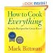 How To Cook Everything: Simple Recipes for Great Food