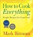 Image of How To Cook Everything: Simple Recipes for Great Food