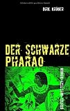 Produkt-Bild: Der schwarze Pharao