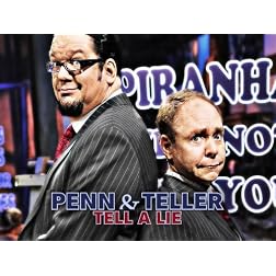Penn & Teller Tell A Lie Season 1
