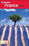 Frommer's France 2011 (Frommer's Complete Guides)