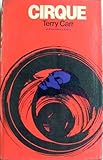 Cirque : a novel of the far future