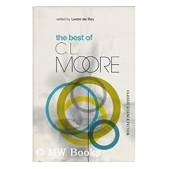 The Best of C.L. Moore