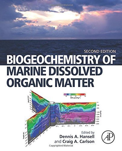 Biogeochemistry of Marine Dissolved Organic Matter, Second Edition (2014-10-13)