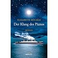 Der Klang des Pianos: Roman