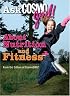 Ask CosmoGIRL! About Nutrition and Fitness (Ask Cosmo Girl)