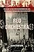 Search : Red Orchestra: The Story of the Berlin Underground and the Circle of Friends Who Resisted Hitler