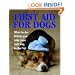 First Aid for Dogs (Pet Care)