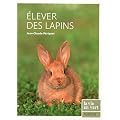 Elever des lapins